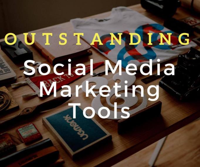 outstanding-social-media-marketing-tools